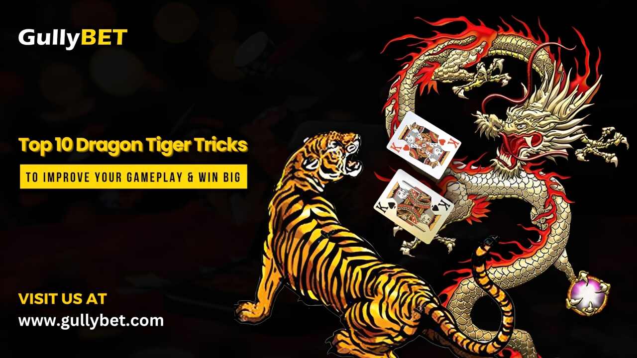 Dragon Tiger Tricks